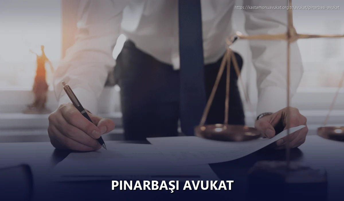 Pınarbaşı Avukat