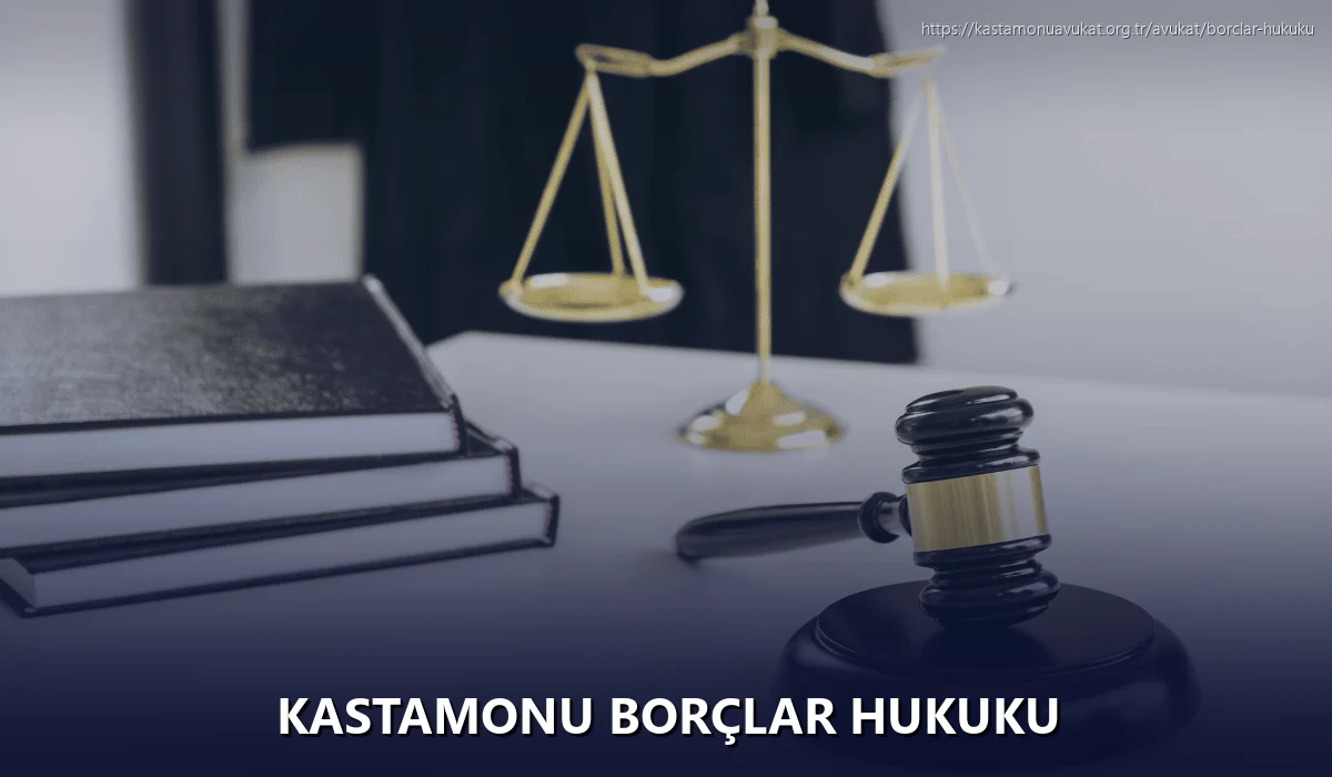 Kastamonu Borçlar Hukuku