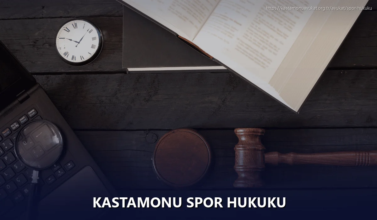 Kastamonu Spor Hukuku